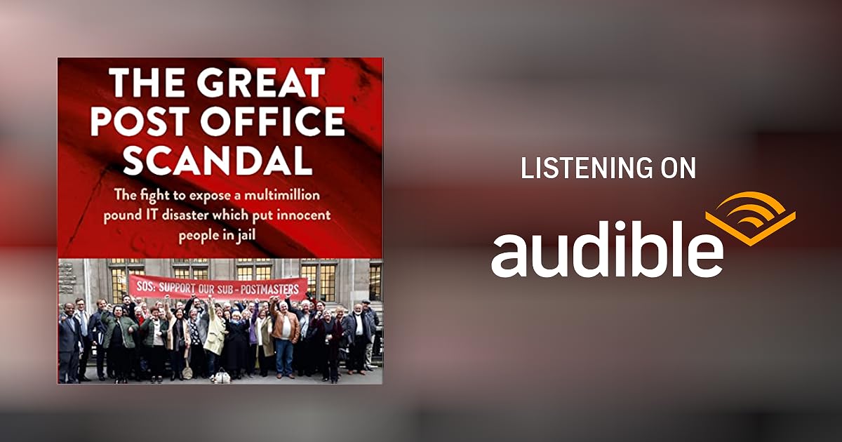 The Great Post Office Scandal by Nick Wallis Audiobook The Great Post Office Scandal by Nick Wallis Audiobook